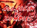 Permainan  Assassin vs Zombies