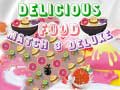 Permainan Delicious Food Match 3 Deluxe