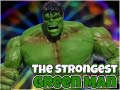 Permainan The Strongest Green Man