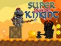 Permainan Super Knight Adventure