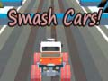 Permainan Smash Cars! 