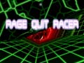 Permainan Rage Quit Racer