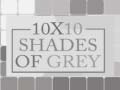 Permainan 10x10 Shades of Grey