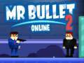 Permainan Mr Bullet 2 Online