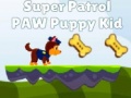 Permainan Super Patrol Paw Puppy Kid