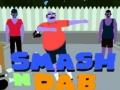 Permainan Smash N' Dab