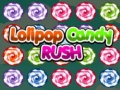 Permainan Lolipop Candy Rush