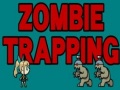 Permainan Zombie Trapping