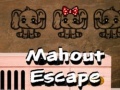 Permainan Mahout Escape