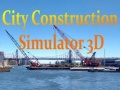 Permainan City Construction Simulator 3D