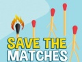 Permainan Save the Matches