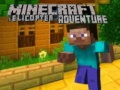 Permainan Minecraft Helicopter Adventure