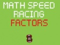 Permainan Math Speed Racing Factors