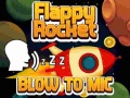 Permainan Flappy Rocket With Blowing