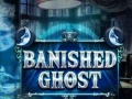 Permainan Banished Ghost