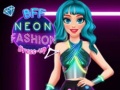 Permainan BFF Neon Fashion Dress Up