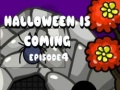 Permainan Halloween Is Coming Episode4