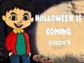 Permainan Halloween Is Coming Episode1