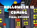 Permainan Halloween Is Coming Final Episode