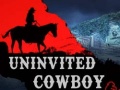 Permainan Uninvited Cowboy