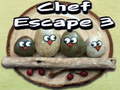 Permainan Chef Escape 3