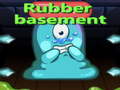 Permainan Rubber Basement