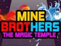 Permainan Mine Brothers: The Magic Temple