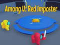 Permainan Among U: Red Imposter