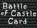 Permainan Battle of Castle Card