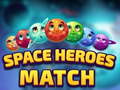 Permainan Space Heroes Match