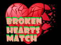 Permainan Broken Hearts Match