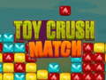 Permainan Toy Crush Match