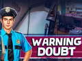 Permainan Warning Doubt