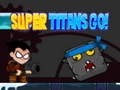 Permainan Super Titans Go!