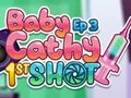 Permainan Baby Cathy Ep3: 1st Shot