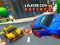 Permainan 2 Player City Racing 2