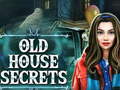 Permainan Old House Secrets