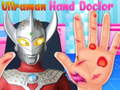 Permainan Ultraman hand doctor