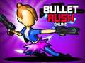 Permainan Bullet Rush Online