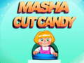 Permainan Masha Cut Candy