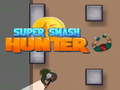 Permainan Super Smash Hunter