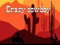 Permainan Crazy cowboy 