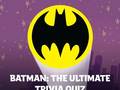 Permainan Batman: The Ultimate Trivia Quiz