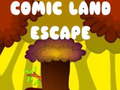 Permainan Comic Land Escape