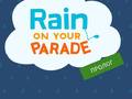 Permainan Rain on Your Parade