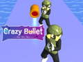 Permainan Crazy Bullet