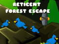 Permainan Reticent Forest Escape