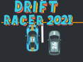 Permainan Drift Racer 2021