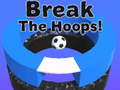 Permainan Break The Hoops!!