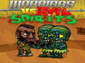 Permainan Warriors VS Evil Sipirits